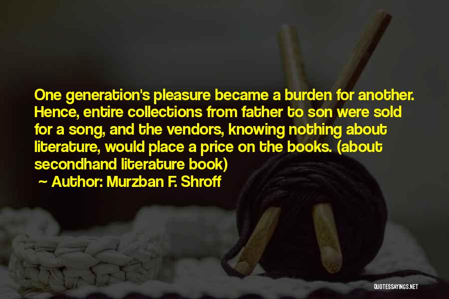 Jinako Quotes By Murzban F. Shroff