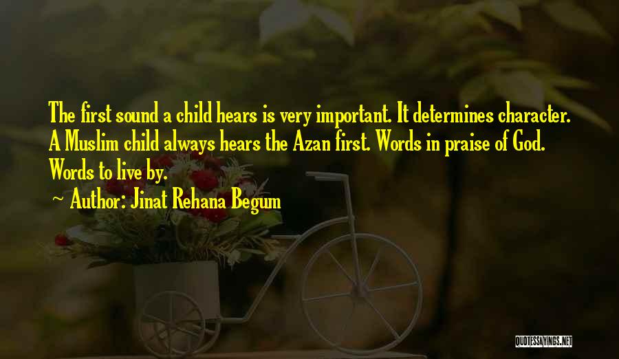 Jinat Rehana Begum Quotes 1021137