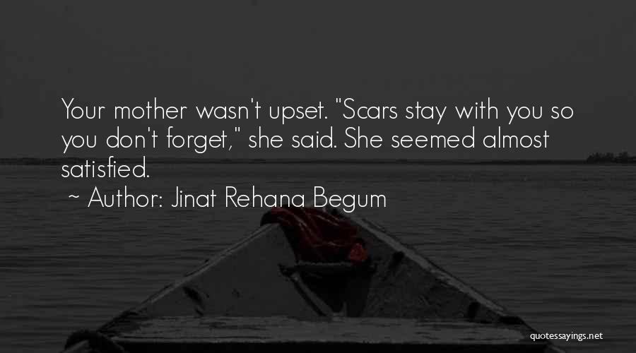 Jinat Rehana Begum Quotes 1127206