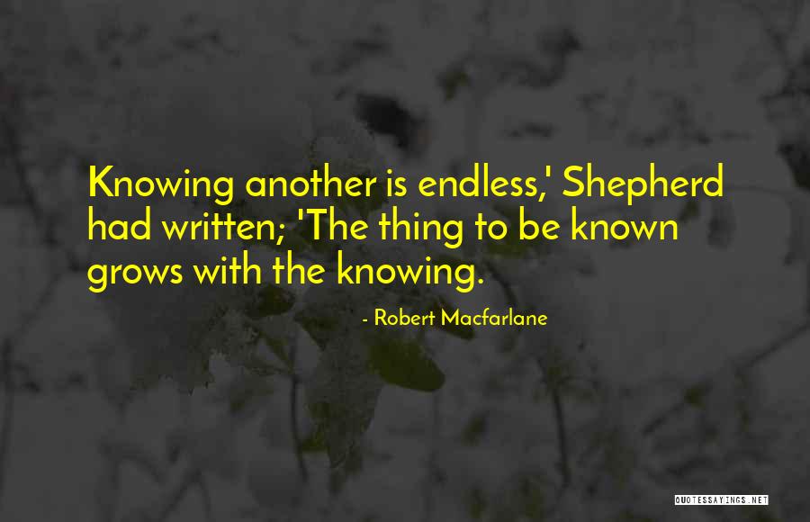 Jinaye Quotes By Robert Macfarlane Jinaye Quotes By Robert Macfarlane