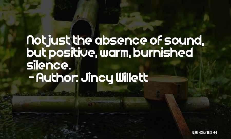 Jincy Willett Quotes 1311034