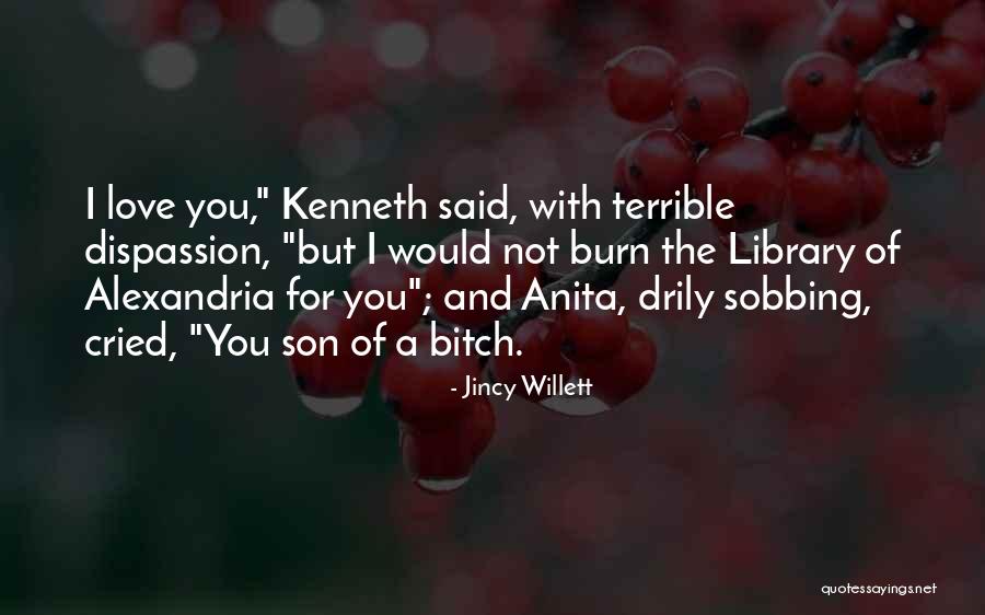 Jincy Willett Quotes 908606 Jincy Willett Quotes 908606
