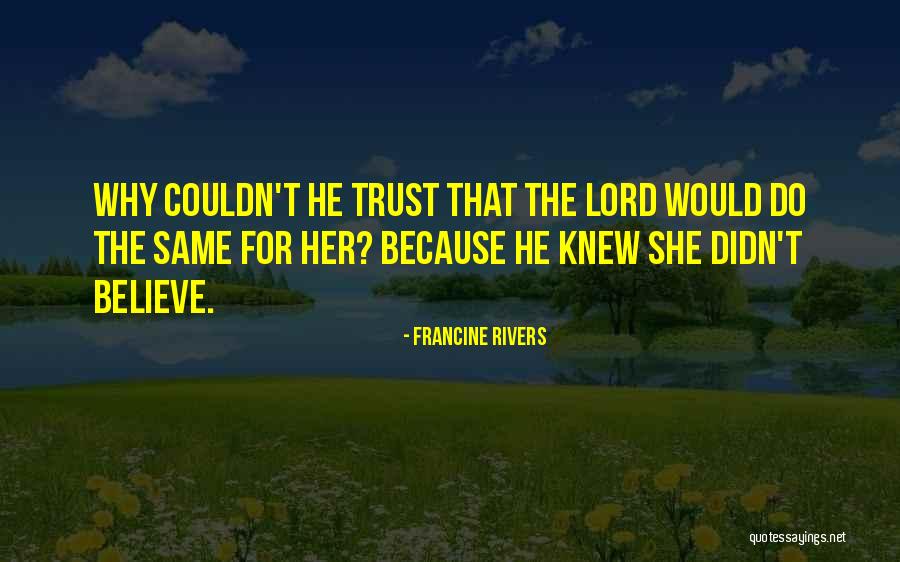Jingasa Quotes By Francine Rivers Jingasa Quotes By Francine Rivers