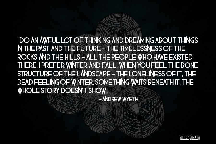 Jingga Tentang Quotes By Andrew Wyeth Jingga Tentang Quotes By Andrew Wyeth