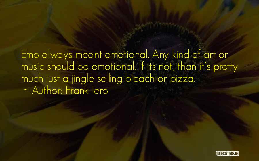 Jingle Quotes By Frank Iero