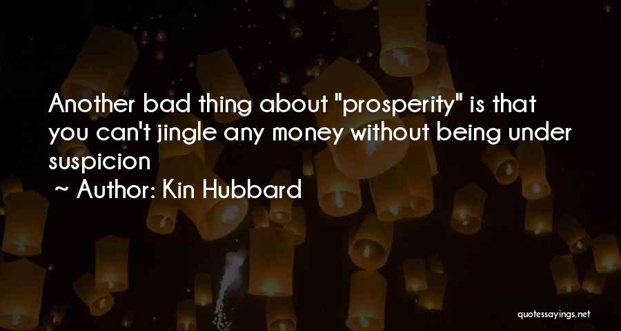 Jingle Quotes By Kin Hubbard