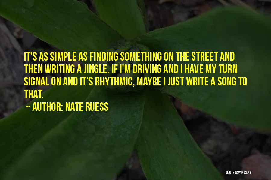 Jingle Quotes By Nate Ruess