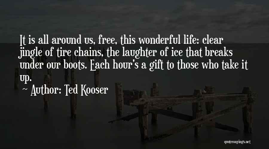 Jingle Quotes By Ted Kooser