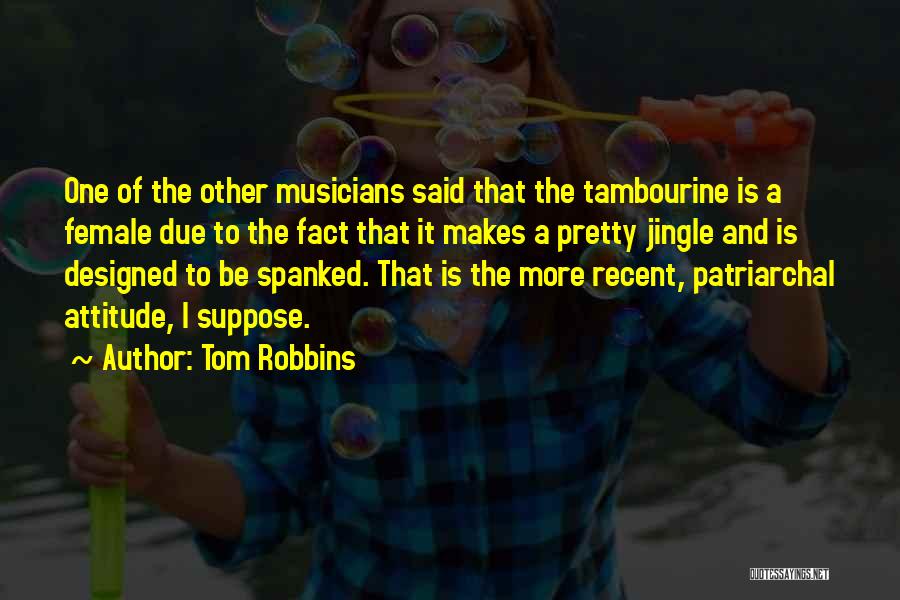 Jingle Quotes By Tom Robbins