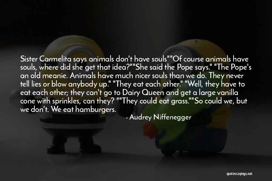 Jingled Neighbors Quotes By Audrey Niffenegger Jingled Neighbors Quotes By Audrey Niffenegger