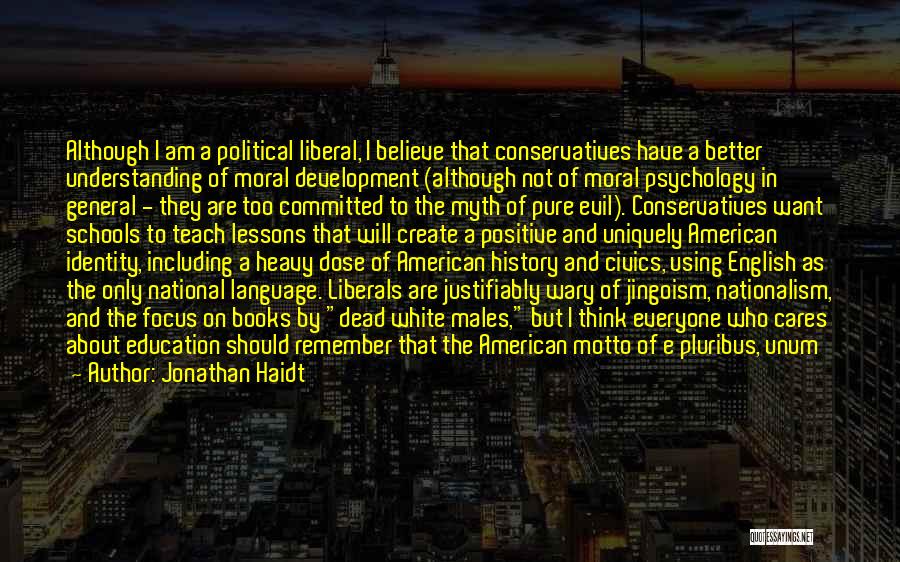 Jingoism Quotes By Jonathan Haidt