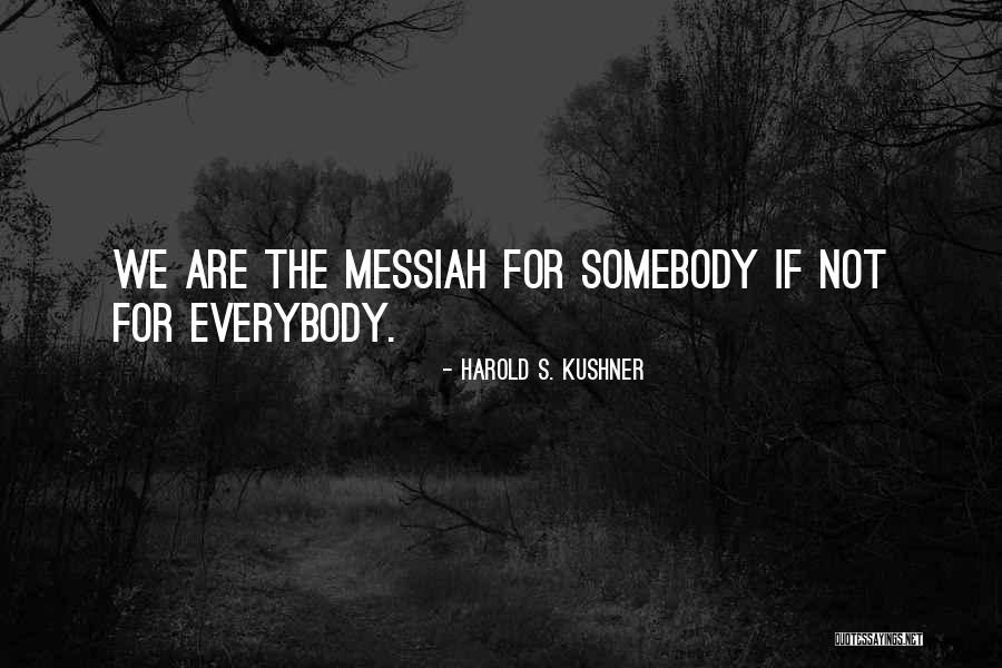 Jingqi Li Quotes By Harold S. Kushner Jingqi Li Quotes By Harold S. Kushner