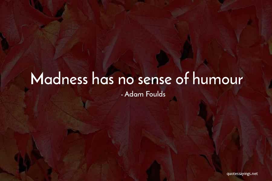 Jingshun Quotes By Adam Foulds Jingshun Quotes By Adam Foulds