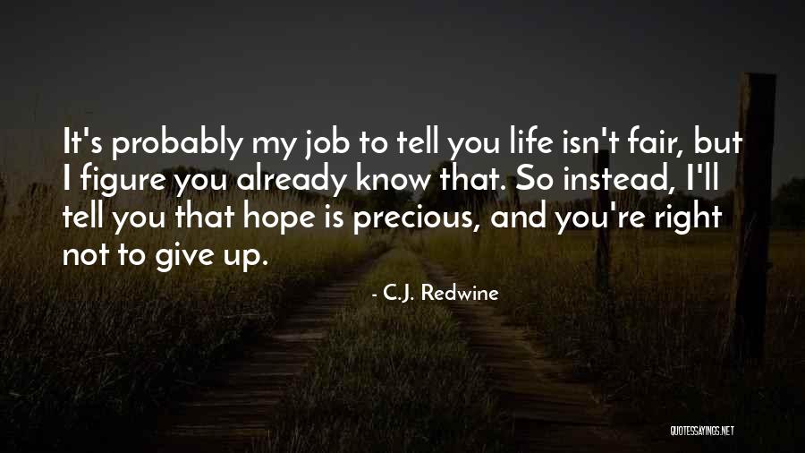 Jinh Quotes By C.J. Redwine Jinh Quotes By C.J. Redwine