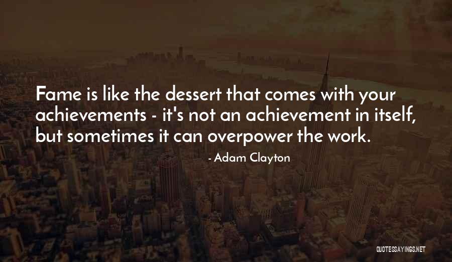 Jinho Bae Quotes By Adam Clayton Jinho Bae Quotes By Adam Clayton