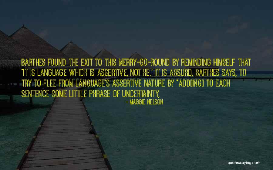 Jinjurikies Quotes By Maggie Nelson Jinjurikies Quotes By Maggie Nelson