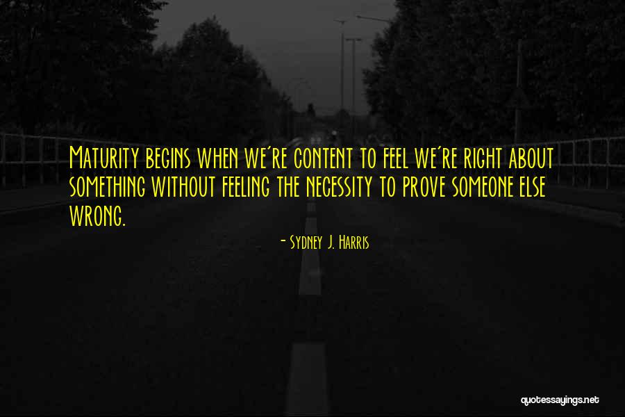 Jinmen Quotes By Sydney J. Harris Jinmen Quotes By Sydney J. Harris