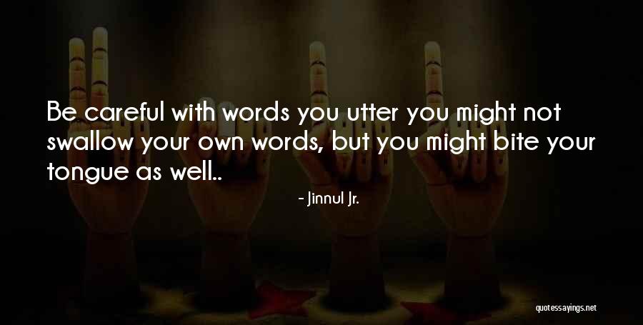 Jinnul Jr. Quotes 1209530 Jinnul Jr. Quotes 1209530