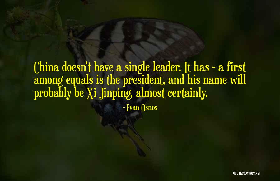 Jinping Quotes By Evan Osnos Jinping Quotes By Evan Osnos