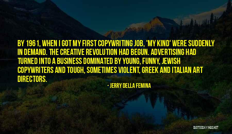 Jintanutda Lummakanons Birthday Quotes By Jerry Della Femina Jintanutda Lummakanons Birthday Quotes By Jerry Della Femina