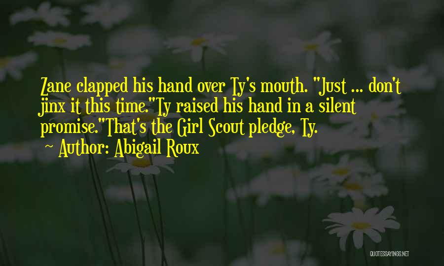 Jinx Quotes By Abigail Roux