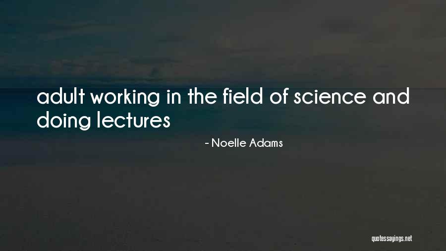 Jio Dil Se Quotes By Noelle Adams Jio Dil Se Quotes By Noelle Adams