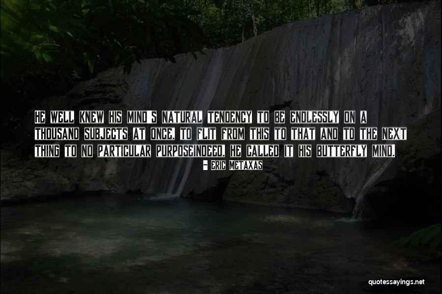 Jirah Gasy Quotes By Eric Metaxas Jirah Gasy Quotes By Eric Metaxas