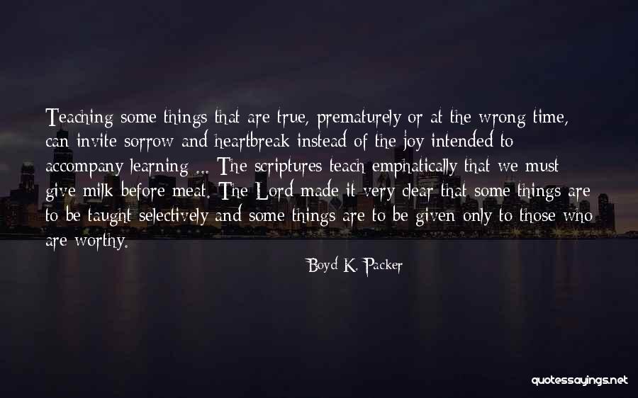 Jiraishin99 Quotes By Boyd K. Packer Jiraishin99 Quotes By Boyd K. Packer