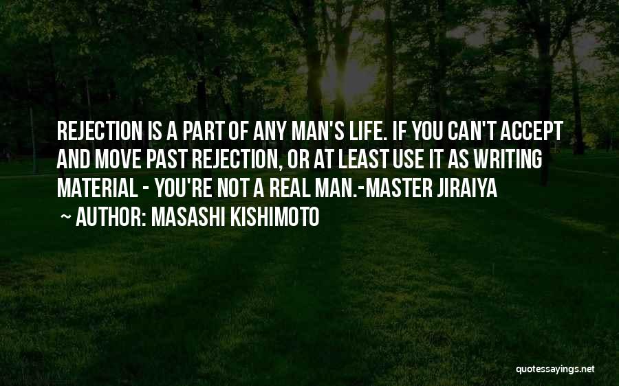 Jiraiya's Quotes By Masashi Kishimoto