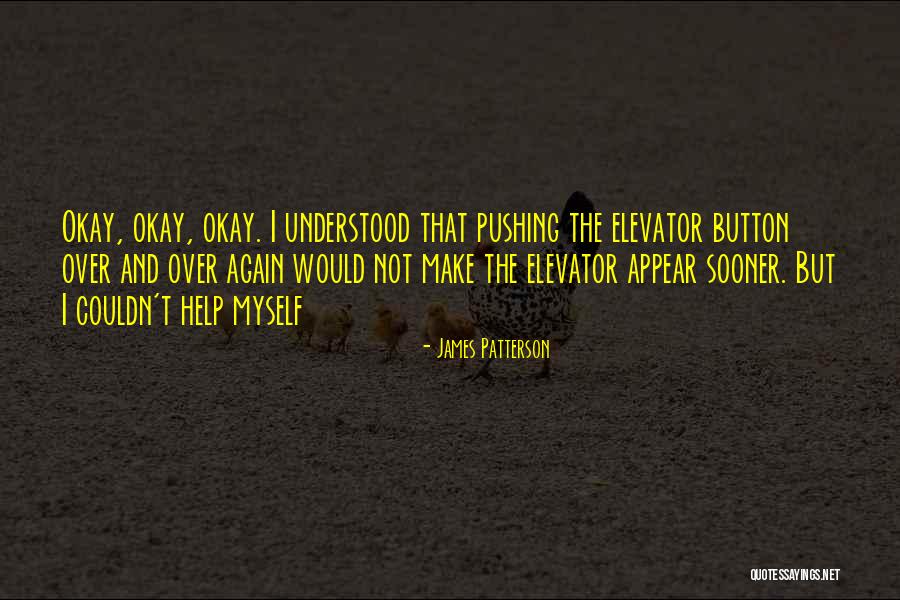 Jirak Jaya Quotes By James Patterson Jirak Jaya Quotes By James Patterson