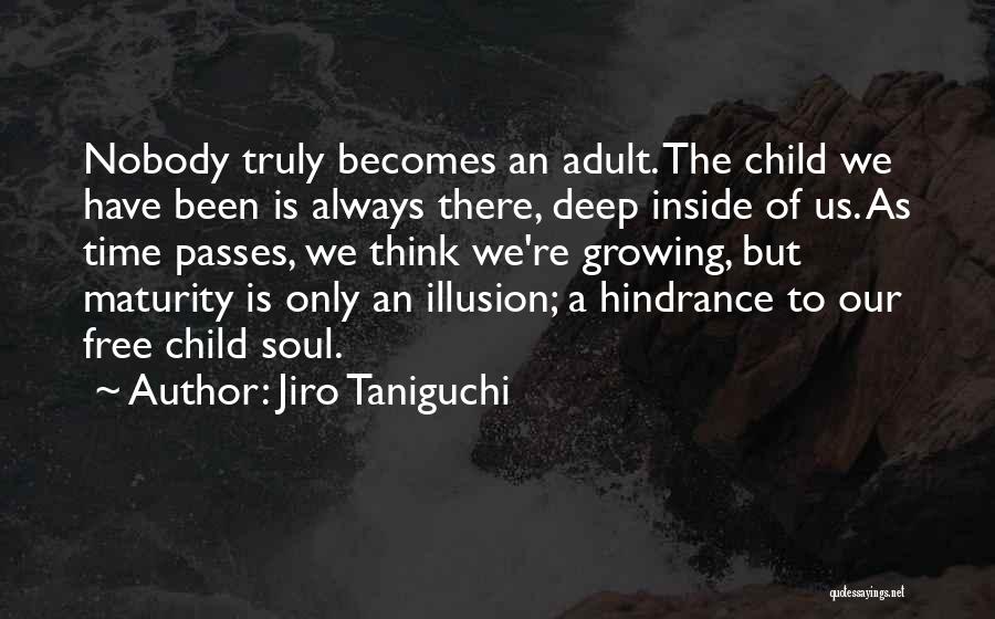 Jiro Taniguchi Quotes 384480