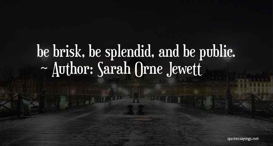 Jirocho Gintama Quotes By Sarah Orne Jewett