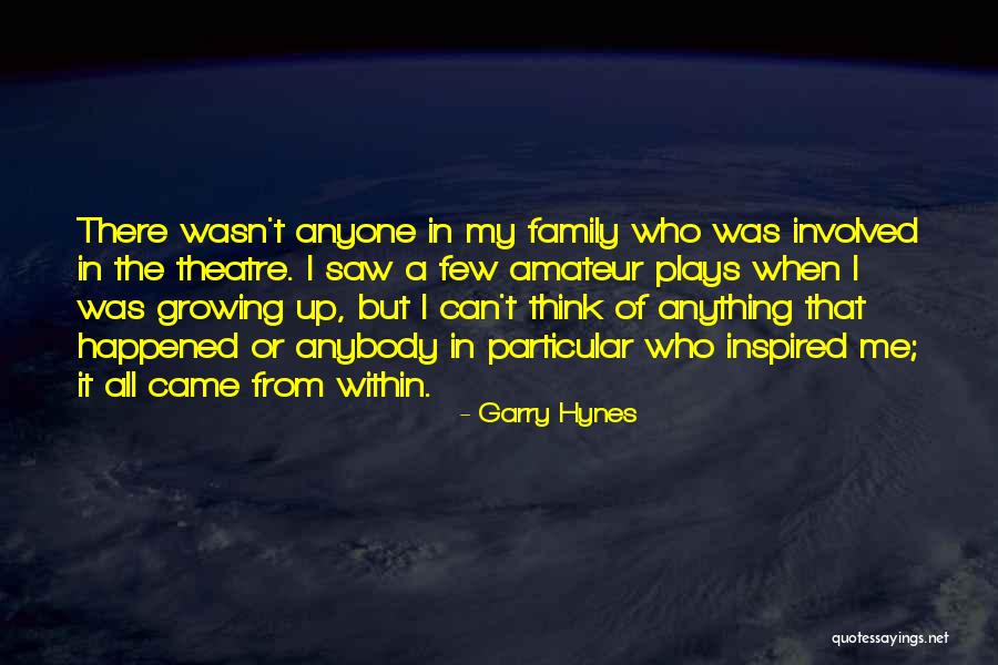 Jirsa Flagstaff Quotes By Garry Hynes Jirsa Flagstaff Quotes By Garry Hynes