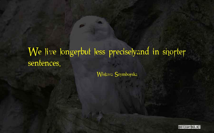 Jiskefet Lullo's Quotes By Wislawa Szymborska Jiskefet Lullo's Quotes By Wislawa Szymborska