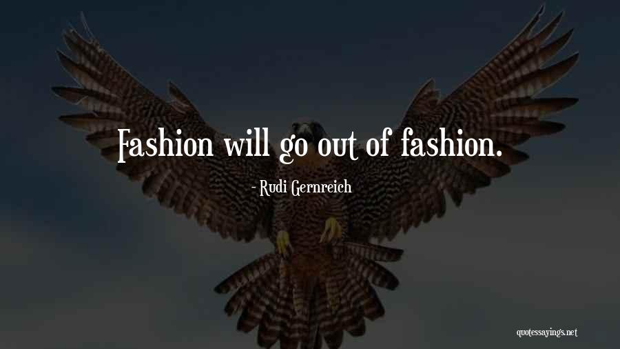 Jistmenia Quotes By Rudi Gernreich Jistmenia Quotes By Rudi Gernreich