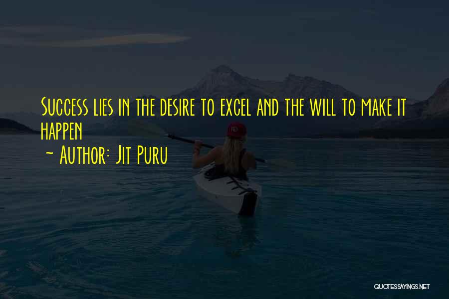 Jit Quotes By Jit Puru