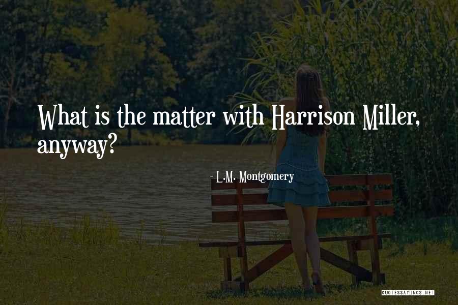 Jitan Manjhi Quotes By L.M. Montgomery