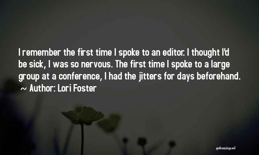 Jitters Quotes By Lori Foster