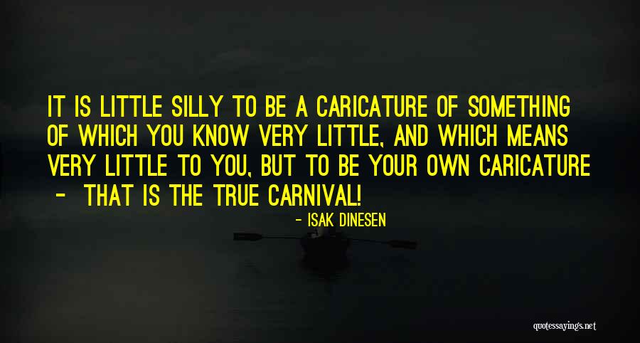 Jitu Brown Quotes By Isak Dinesen Jitu Brown Quotes By Isak Dinesen