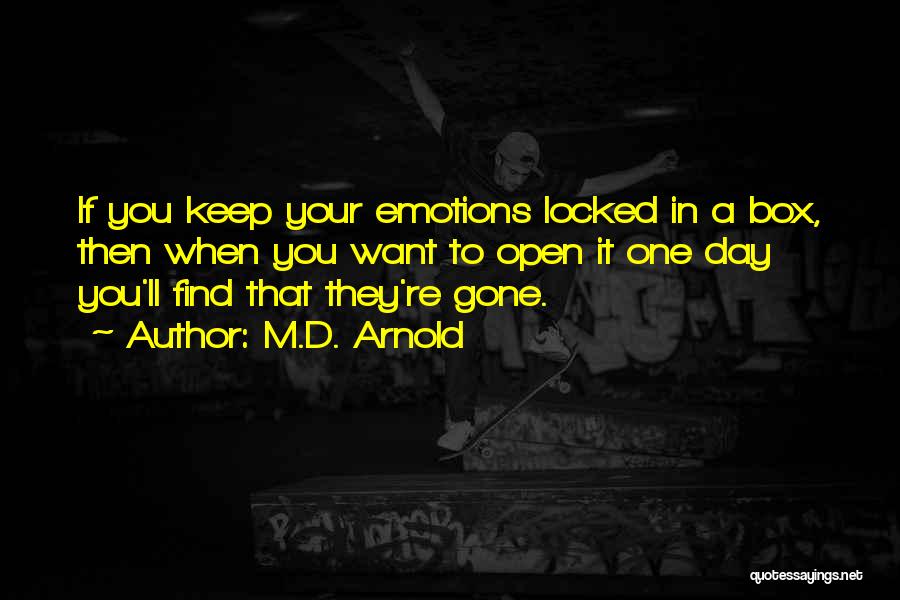 Jituzu Quotes By M.D. Arnold