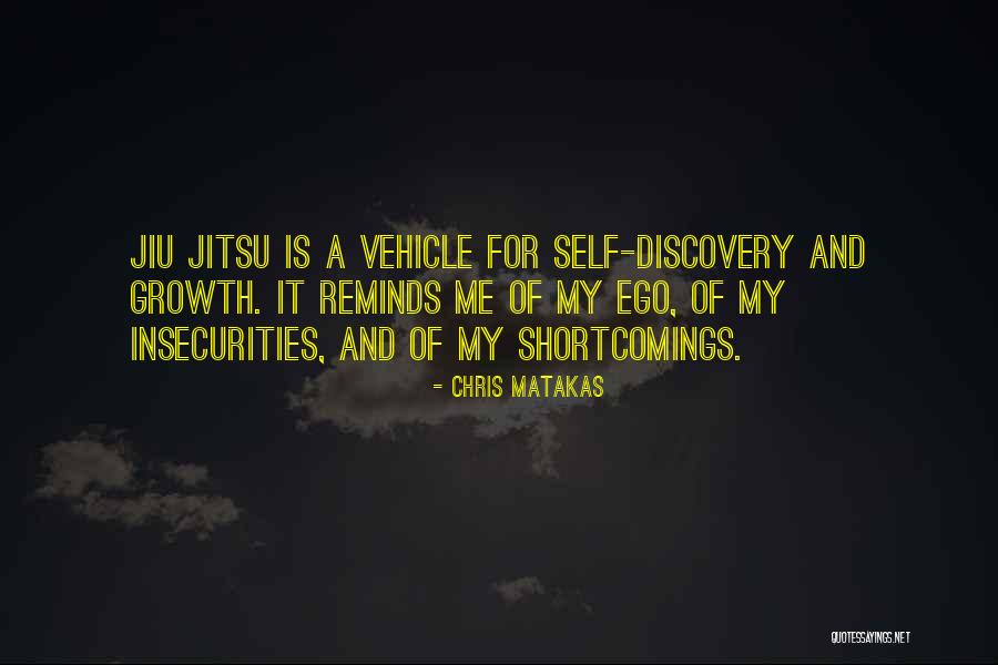 Jiu Jitsu Quotes By Chris Matakas