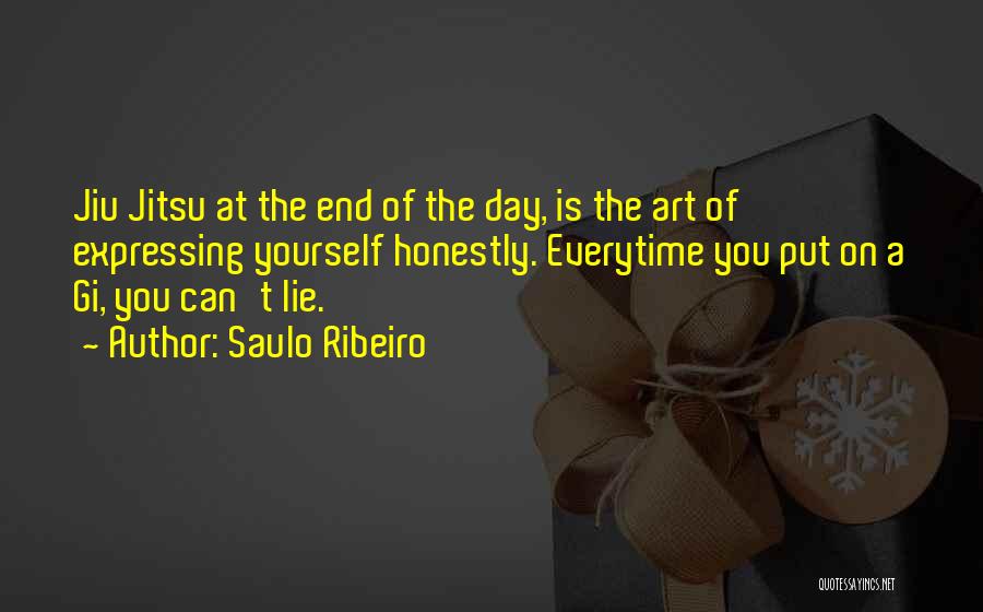 Jiu Jitsu Quotes By Saulo Ribeiro