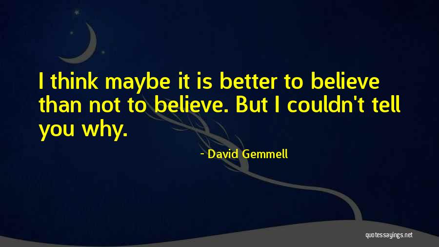Jivana Detox Quotes By David Gemmell Jivana Detox Quotes By David Gemmell
