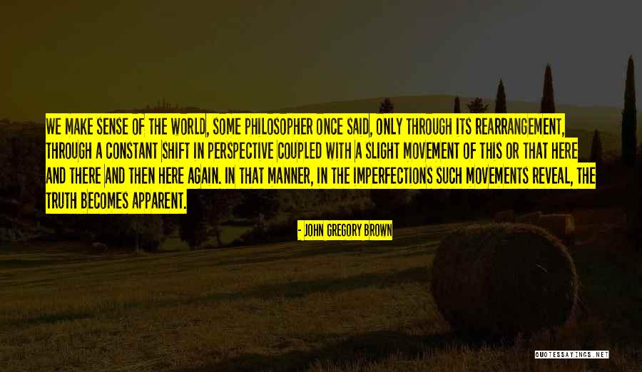 Jivanta Hotel Quotes By John Gregory Brown Jivanta Hotel Quotes By John Gregory Brown