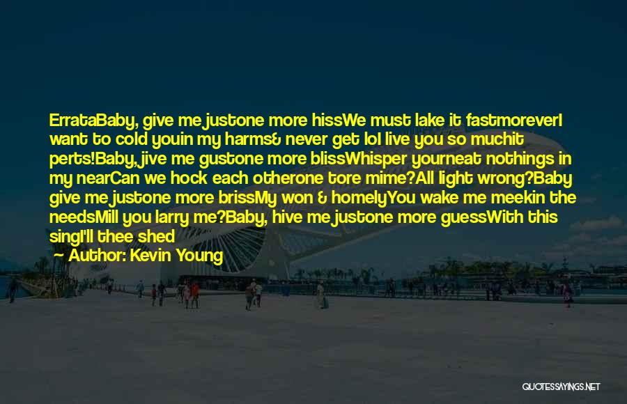 Jive Quotes By Kevin Young