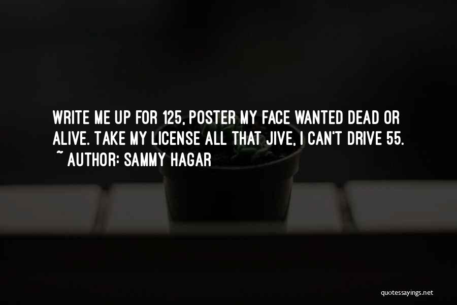 Jive Quotes By Sammy Hagar