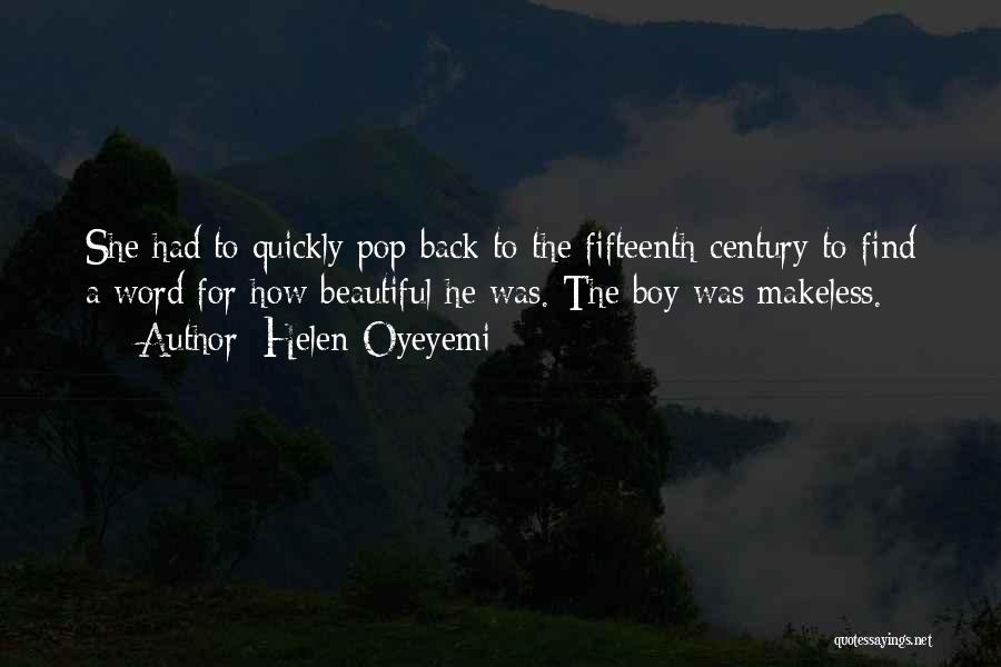 Jiwa Kosong Quotes By Helen Oyeyemi