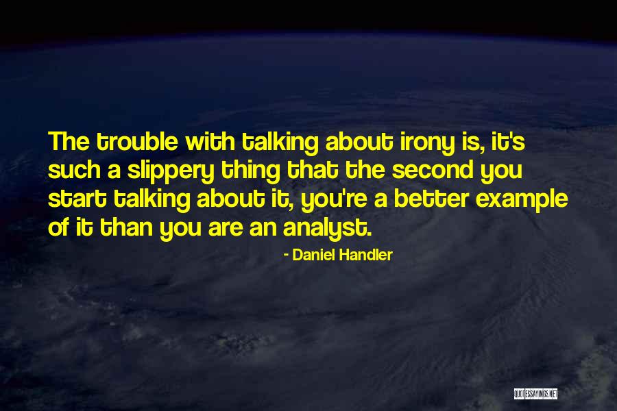 Jiyong Hong Quotes By Daniel Handler Jiyong Hong Quotes By Daniel Handler