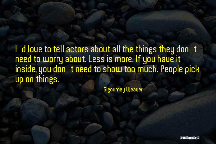 Jiyong Ko Quotes By Sigourney Weaver Jiyong Ko Quotes By Sigourney Weaver