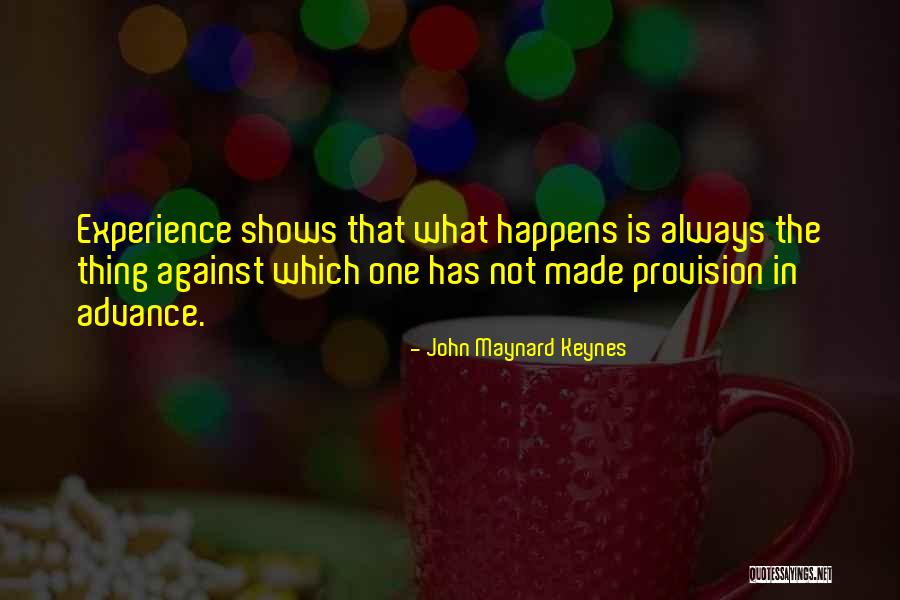 Jiyu Ippon Quotes By John Maynard Keynes Jiyu Ippon Quotes By John Maynard Keynes